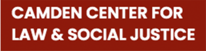CAMDEN CENTER FOR LAW & SOCIAL JUSTICE